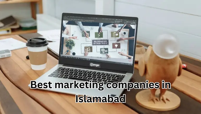 Best marketing companies in Islamabad big marketing agencies